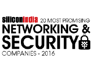 20 Most Promising Networking and Security Companies - 2016