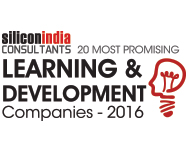 20 Most Promising Learning & Development Consulting Companies - 2016