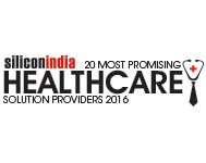 20 Most Promising Healthcare Solution Providers - 2016
