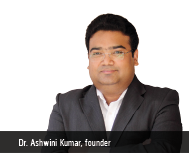 Dr. Ashwini Kumar: An Entrepreneur with a Difference