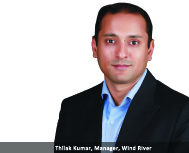 By Thilak Kumar, Manager, Field Engineering - APAC Industrial IoT Sales, Wind River