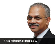 P Raja Manickam: Cutting Through the Stream of Impossibilities to Find an Array of Success