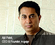Ajit Patel, CEO & Founder, n-gage