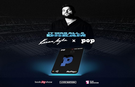 POP joins with Team Innovation & BookMyShow to offer exclusive Karan Aujla tour tickets for YES BANK POP-CLUB credit cardholders