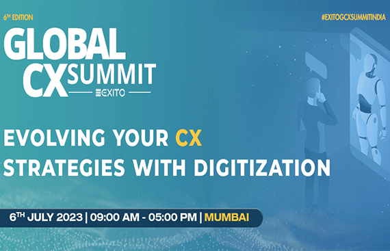 6th Edition Of Global CX Summit, Mumbai Physical Conference on 6th July 2023