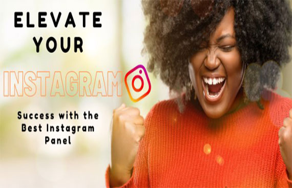 Elevate Your Instagram Success with the Best Instagram Panel
