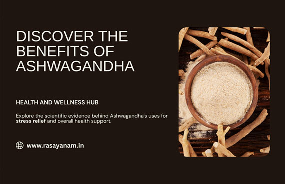 Benefits of Ashwagandha Backed by Science 
