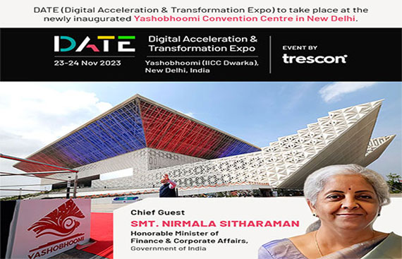 Newly inaugurated Yashobhoomi (IICC Dwarka) to host Trescon's DATE 2023 with Finance Minister Smt. N