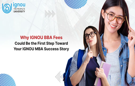 Why IGNOU BBA Fees 