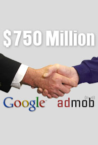 Google to buy AdMob for $750 Million