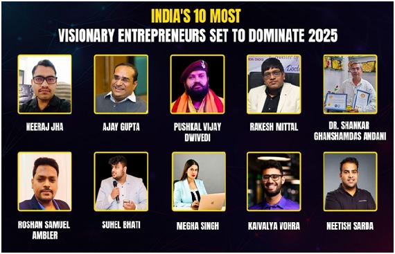 Indias Top 10 Visionary Entrepreneurs Set to Dominate 2025