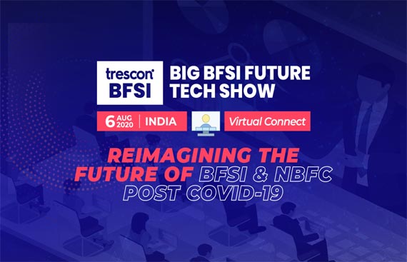 Trescon's Big BFSI Future Tech Show explores India's Phygital leap with top BFSI & NBFC leaders