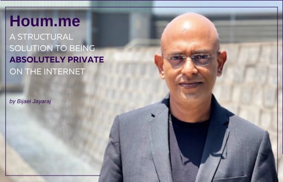 Houm.me by Bijaei Jayaraj - A structural solution to being absolutely private on the internet
