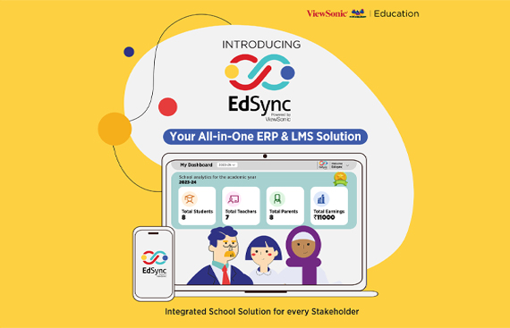 ViewSonic unveils  Revolutionary Software Platform EdSync, exclusive for Indian Education System