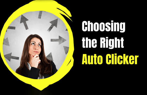 Choosing the Right Auto Clicker
