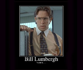 bill, lumbergh, office space, antognist, villian