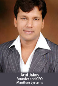 Atul Jalan, Founder & CEO, Manthan Systems